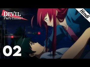 The Devil is a Part-Timer Episode 2 (Hindi) | The Hero Stays at the Devil's Castle for Work Reasons