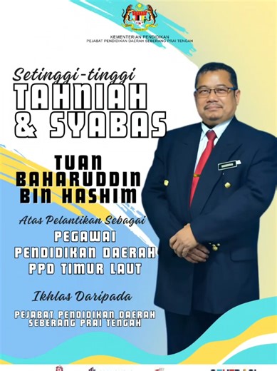 Tahniah kepada Tuan Baharudddin sebagai Pegawai Pendidikan