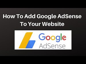 How To Add Google AdSense To Your Website