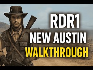 Red Dead Redemption 1 Full Walkthrough Part1 | New Austin | Story Missions | No Commentory