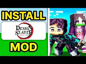 How To Download Demon Slayer Mod In Minecraft