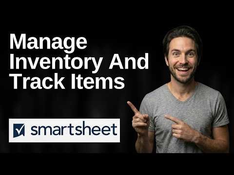 How To Manage Inventory And Track Items In Smartsheet (2026 Easy Guide)