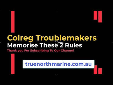 Colregs Troublemakers