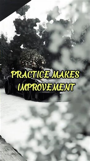 The Pursuit of Better: Why Practice Matters 🏎️💨 #motivation #youtubeshorts #foryou