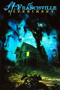 The St. Francisville Experiment Summary, Trailer, Cast, Where to Watch and More