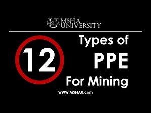 12 Critical Types of PPE for Mining