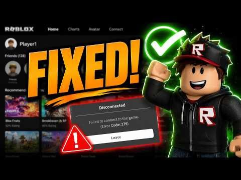 How To Fix Roblox Error Code 279 | Roblox Failed To Connect To Game - Easy Guide