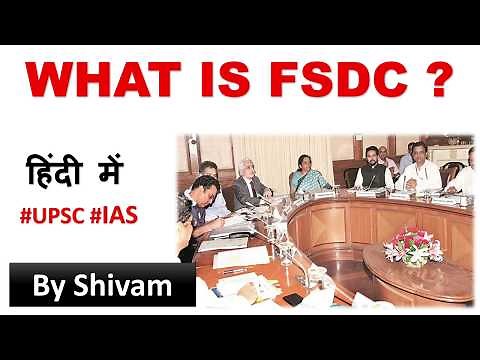 WHAT IS FSDC | Financial Stability and Development Council |