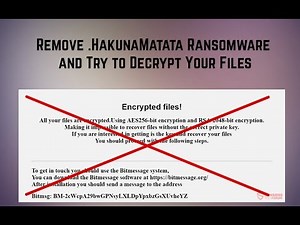 Remove .HakunaMatata File Virus (Ransomware)