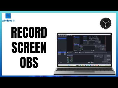 Complete OBS Screen Recording Guide: Download to Recording