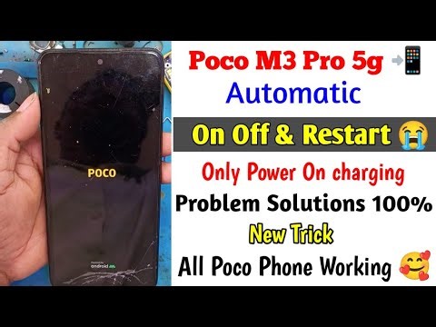 Poco m3 pro auto on off problem || poco m3 pro auto restart problem || restart problem solved 100%