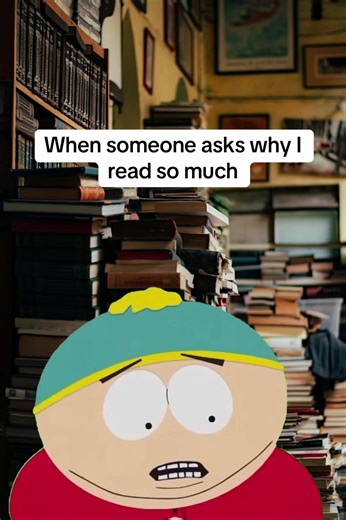 Reality sucks. I stay informed but escaping into a book is such a relief at times. Stay safe and read books. #reading #realitysucks #southpark #booktok #books