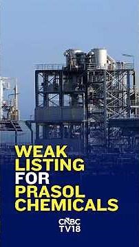 Prasol Chemicals Lists At ₹610, 9.76% Discount To IPO Price | Weak Stock Market Listing | N18S