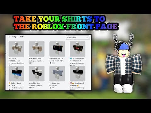 How To Take Your Roblox Clothing To The Front Page! (Best Method + Working)
