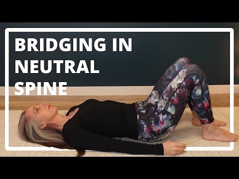How To Do a Neutral Spine Bridge for Pelvic Stability