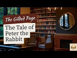 The Tale of Peter Rabbit 🐇 | Full Story – Homeschool Read-Aloud