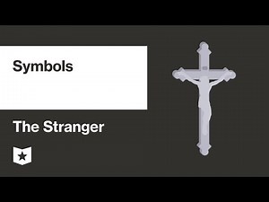 The Stranger by Albert Camus | Symbols