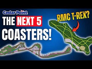 Cedar Point’s Next 5 Coasters Could Be The Park's BEST Yet!