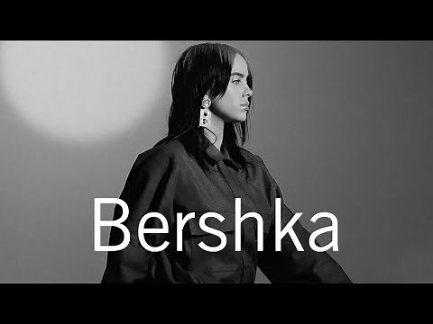 [Playlist] An hour shopping at BERSHKA X Billie Eilish