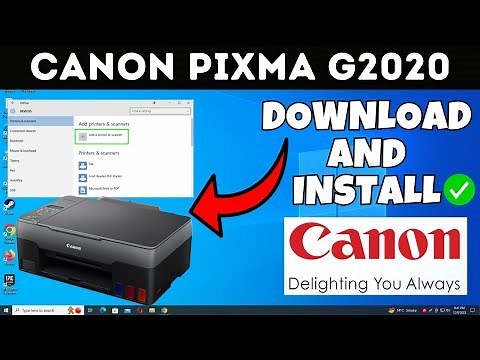 How To Download & Install Canon PIXMA G2020 Printer Driver in Windows Laptop /PC