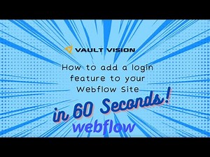 How To Add Login & Signup Features to Webflow in Under 60 Seconds with Vault Vision