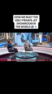 How we built the only private jet showroom in the world 🛩️🌎! (Credit: @BBC News) | The Jet Business