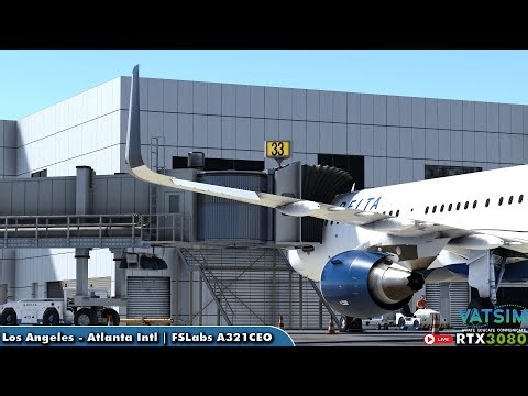 Soaring in the FSLabs A321CEO from LA to Atlanta on VATSIM REALISM! ✈️