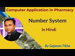 Number System | Computer Application in Pharmacy