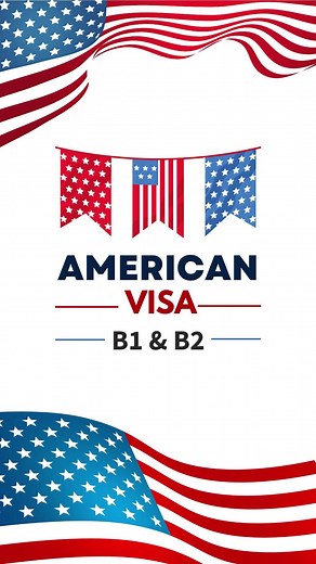 Understanding the American B1/B2 Visa Categories