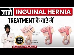 Inguinal Hernia | Groin Hernia | Laparoscopic Surgery for Groin Inguinal / Groin Hernia | Key Hole