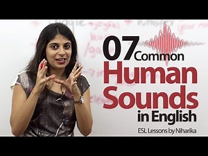 07 commonly produced human sounds in English - Basic English speaking & Vocabulary Lesson