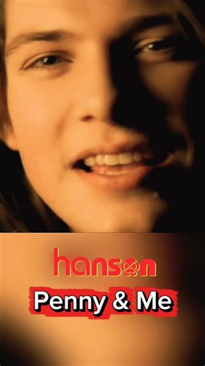 Hanson - Penny & Me (Music Video)