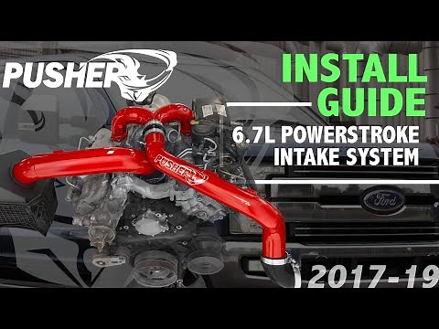 Install Guide for the 6.7L Powerstroke Pusher Race / Off-Road Intake System