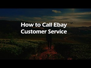 How to Call Ebay Customer Service