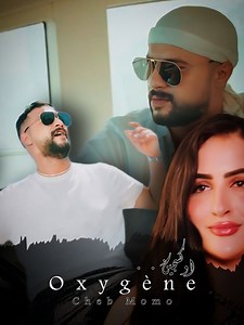 82K views · 1.6K reactions | #Cheb_Momo  | Oxygène | □ ▷ ◉──────── Vidéo Clip  #Mohammed_Sk | Skiratchi Production | Facebook