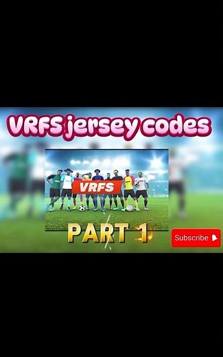 VRFS jersey codes!! PART 1!!! #vrfs #barca #r9 #manunited #sidmen #ted #viralvideo