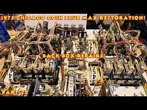 Score Reels & Back Box Mechs! - Part 23, 1975 Chicago Coin Blue Max Pinball Machine Restoration