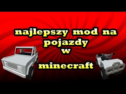 🔴najlepszy mod na pojazdy w minecraft🔴na wersje 1.16.4🔴MrCrayfish's Vehicle Mod🔴
