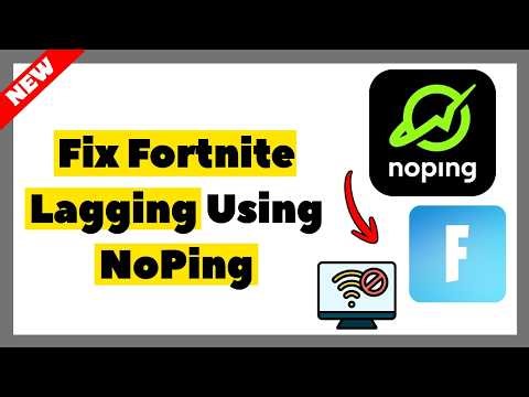 How to Fix Fortnite Lagging Problem Using NoPing (Easy Guide 2026)