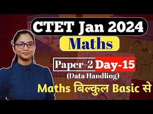 CTET 2024 Maths Preparation Paper 2 | CTET Maths Paper 2 | CTET Paper 2 Math Preparation | CTET 2024