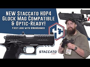 🔥 NEW Staccato HDP4 – Glock Mag Compatible & Optic-Ready! | First Look with ‪@Nubgunner‬