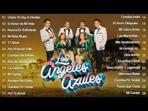 ANGELES AZULES MIX | Cumbias Clásicas Para Bailar 2026 🎉 Grandes Éxitos