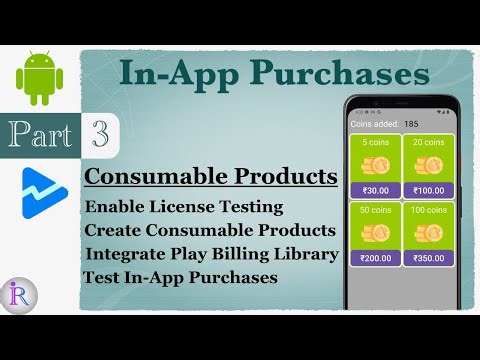 Android In-App Purchases Part 3 - How to implement Consumable In-App Purchases