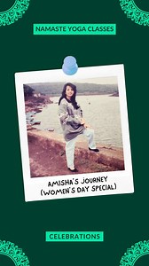 AMISHA’S JOURNEY (WOMENS DAY SPECIAL)🧘♀️💐 Founded by a visionary woman @amishasha a decade ago, our Namaste Yoga Classes has blossomed into a beacon of strength and mindfulness. With passion and perseverance, she paved the way for countless yoginis to find their inner strength and serenity. As we honour her journey and the journeys of women everywhere this Women's Day, let's continue to uplift, support, and empower each other to reach new heights. Happy Women's Day to all the incredible women 
