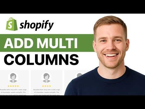 How To Add Multi Column To Shopify - Updated 2026 Guide