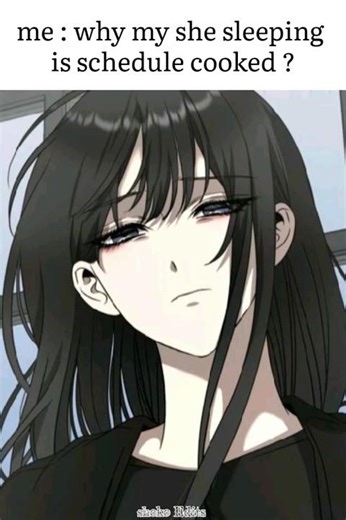 Cooked my sleeping schedule 🥲#jujutsukaisen #shoko