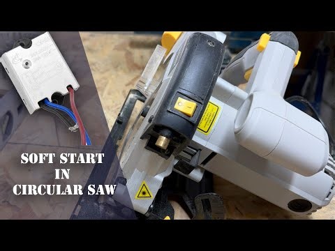 Soft Start module instalation in my Circular Saw