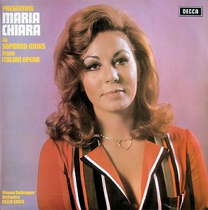 Maria Chiara, Vienna Volksoper Orchestra, Nello Santi - Presenting Maria Chiara In Soprano Arias From Italian Opera