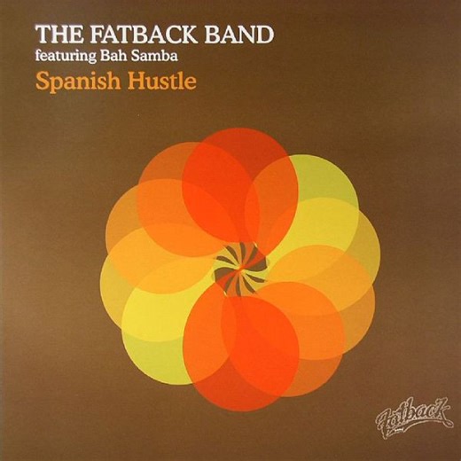 The Fatback Band - Spanish Hustle