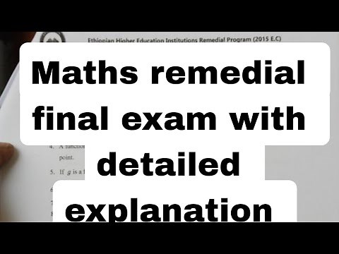 #remedial Mathematics final exam with detailed explanation